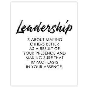 Motivational Wall Art Office Decor for Men & Women: "Leader is About Making Others Better" 11x14 Inspirational, Motivational Poster & Positive Affirmations Wall Decor for Kids