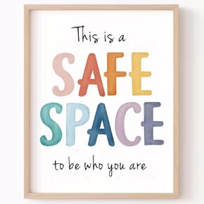 This Is a Safe Space,Boho Classroom Decor,Therapy Office School Counselor Playroom Decor, Educational Wall Art,Nursery Decor,Classroom Must Haves,School Supplies,No Framed (8x10 Inches)