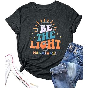 كن الضوء قميص المرأة ماثيو 5:14 المسيحيين تي شيرت الكتاب المقدس الآية ملهمة تي شيرت يسوع قصيرة الأكمام in Kuwait