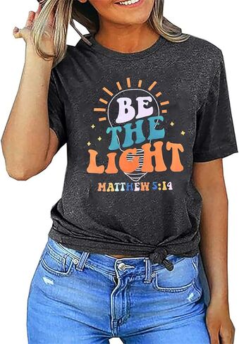 كن الضوء قميص المرأة ماثيو 5:14 المسيحيين تي شيرت الكتاب المقدس الآية ملهمة تي شيرت يسوع قصيرة الأكمام in Kuwait