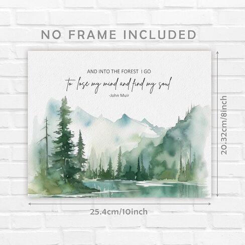 John Muir Quote Wall Art, Inspirational Wall Decor, And Into the Forest I Go, to Lose My Mind and Find My Soul Wall Art, Watercolor Forest Wall Art Decor for Home Office, 8X10 inch Unframed in Saudi Arabia