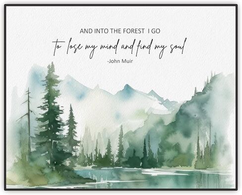 John Muir Quote Wall Art, Inspirational Wall Decor, And Into the Forest I Go, to Lose My Mind and Find My Soul Wall Art, Watercolor Forest Wall Art Decor for Home Office, 8X10 inch Unframed in Saudi Arabia