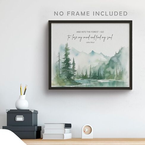 John Muir Quote Wall Art, Inspirational Wall Decor, And Into the Forest I Go, to Lose My Mind and Find My Soul Wall Art, Watercolor Forest Wall Art Decor for Home Office, 8X10 inch Unframed in Saudi Arabia