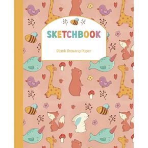 Sketchbook for girls, boys, students, kids, 200 pages, blank drawing pad for children, compact sketchpad 7.5 x 9.25, blank paper for drawing, ... Giraffe, bee, bear, fox, birds, bunny