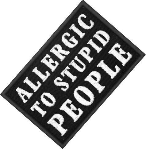EmbTao Allergic to Stupid People Patch Biker Tactical Badge Embroidered Applique Fastener Hook & Loop Emblem in Saudi Arabia