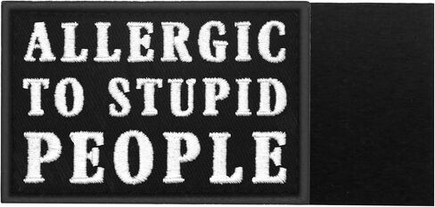 EmbTao Allergic to Stupid People Patch Biker Tactical Badge Embroidered Applique Fastener Hook & Loop Emblem in Saudi Arabia