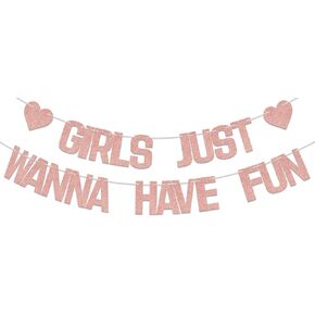 Girls Just Wanna Have Fun Banner Party Decorations Bridal Shower Bachelorette Party Decorations Girls Night Decorations Girls Birthday Party Decor Supplies