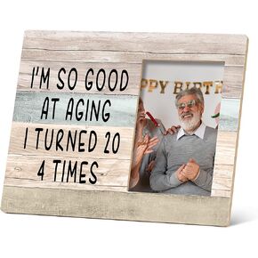 I'm So Good at Aging I Turned 20 4 Times Picture Frame,80th Birthday Gifts 10×8 inch Wooden Tabletop Photo Frame for Women Men,Humor Sarcasm 80th Birthday Gifts for Women Men Female Male