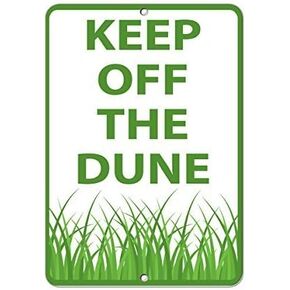 New Metal Sign Aluminum Sign Keep Off The Dune Hazard Sign Keep Off Grass for Outdoor & Indoor 12" x 8"