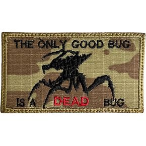 Starship Troopers The Only Good Bug is a Dead Bug Patch - Funny Tactical Military Morale Embroidered Patch Hook Fastener Backing Multicam OCP