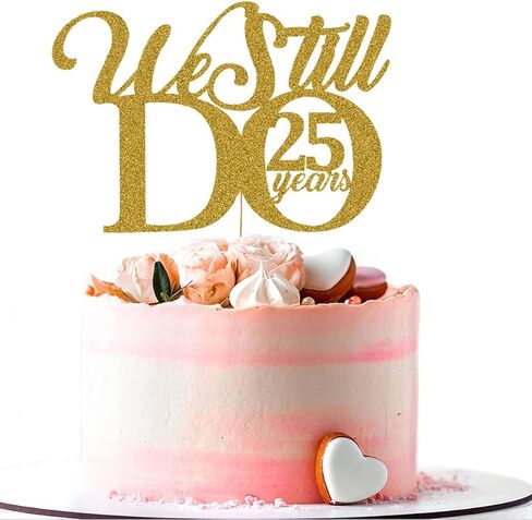 ما زلنا نفعل 25 عامًا من تزيين الكيك - تجديد العهد الخامس والعشرون لمستلزمات حفلات الزفاف والذكرى السنوية للديكور بريق ذهبي in Kuwait