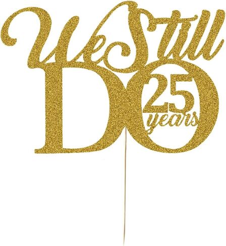 ما زلنا نفعل 25 عامًا من تزيين الكيك - تجديد العهد الخامس والعشرون لمستلزمات حفلات الزفاف والذكرى السنوية للديكور بريق ذهبي in Kuwait