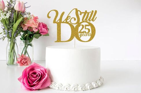 ما زلنا نفعل 25 عامًا من تزيين الكيك - تجديد العهد الخامس والعشرون لمستلزمات حفلات الزفاف والذكرى السنوية للديكور بريق ذهبي in Kuwait