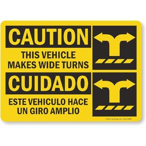 SmartSign - S-6185-EU-14 "Caution - This Vehicle Makes Wide Turns" Bilingual Label | 10" x 14" Laminated Vinyl