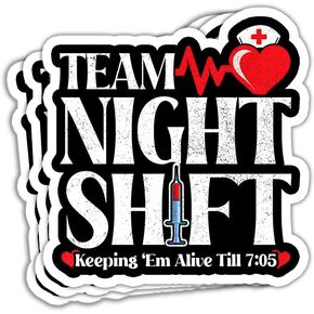 (3Pcs) Team Night Shift Sticker Night Shift Nurse Stickers Funny Nurse Nursing Stickers Night Shift CNA Funny CNA Nurse Appreciation Gift Decoration Graphic Bumper Laptop Stickers 3"x4"