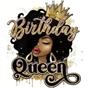 2Pcs Birthday Girl, Happy Birthday Queen Iron-on Transfer Sheets! Black Girl, Beautiful Birthday Transfer Sheet for DIY Clothing and Acessories.(L&S), CDTY001