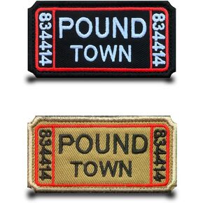 2 Packs Pound Town Patch Funny Fully Embroidered Hook & Loop Tactical Military Patch for Clothes,Backpack,Caps,Vest,Jeans,Jackets Etc.