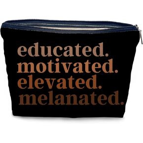 Nogrit African American Gifts,Black Women Gifts,Black Women Makeup Bag Cosmetic Bag,Educated Motivated Elevated Melanated Melanin Makeup Travel Toiletry Bag,gifts for African American women/black