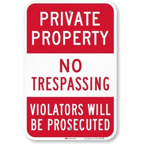 SmartSign-K-1161-EG Private Property - No Trespassing, Violators Prosecuted Sign By | 12" x 18" 3M Engineer Grade Reflective Aluminum