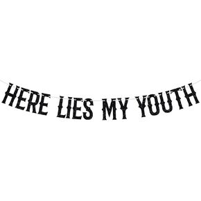 Here Lies My Youth Banner, Funeral Birthday Bunting Sign for 20/30/40/50 Years Old, Death to My Youth Funny Birthday Party Decoration Supplies