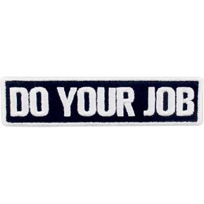 Do Your Job Embroidered Patch Tactical Morale Applique Fastener Hook & Loop Emblem, Olive & Black