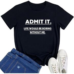 BLACKMYTH Casual Tops for Women Crewneck ADMIT IT Graphic T Shirts
