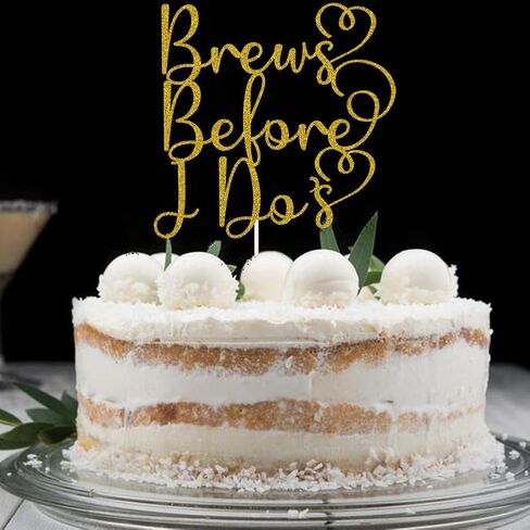 أغطية الكعكة من Brews Before I Do's لحفلات العزوبية والخطوبة وحفلات الزفاف وحفلات الزفاف وزينة ذهبية لامعة in Saudi Arabia