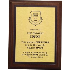 Worlds Greatest Plaques (Biggest Idiot, Gold)
