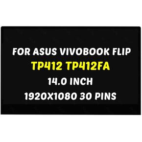 بديل لشاشة ASUS VivoBook Flip 14 TP412 LCD TP412F TP412FA TP412U TP412UA TP412FA-OS31T 1920X1080 14.0 بوصة 30 Pins 60 هرتز LED لوحة رقمية (لشاشة اللمس فقط) in Kuwait