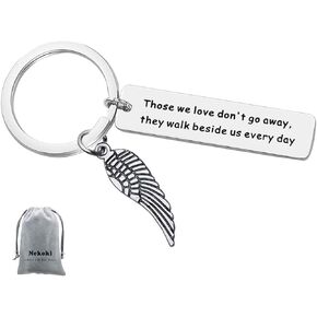 Memorial Keychain Gifts Those We Love Don't Go Away They Walk Beside Us Everyday Keychain Loss Jewelry Remembrance Gift Sympathy Keychain In Memory of Mom Dad Grandpa Son Loss Memorial Gift