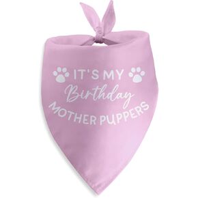 Its My Birthday Mother Puppers Dog Bandana Pink Dog Bandana Dog Birthday Decorations Photo Prop Pet Scarf Accessories for Dog Lovers Dog Mom Gifts