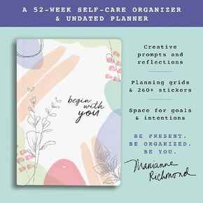 Begin With You Undated Planner: 52-Week Daily Organizer for Busy Women Looking for More Joy, Presence, and Self-Discovery!