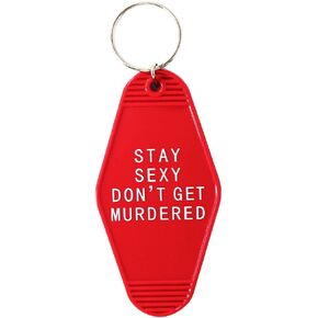 Hibetek Stay Sexy Don't Get Murdered Keychain Hotel Keychain My Favorite Murder Keychain SSDM Keychain for her him