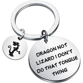 ENSIANTH Mushu Keychain Mushu Fans Gift Movie Inspired Gift Dragon Not Lizard I Don’t Do That Tongue Thing