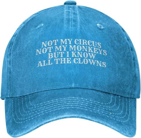 Not My Circus Not My Monkeys But I Know All The Clowns Hat for Women Dad Hat Cool Hat in Saudi Arabia