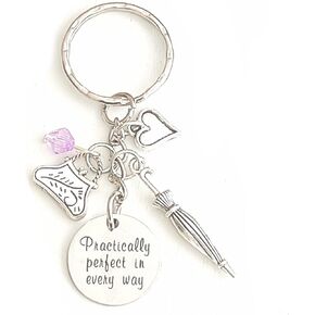 Practically Perfect in Every Way Mary Poppins Inspired Silver Charm Keychain Accessories Gift of Love | Merchandise for Women