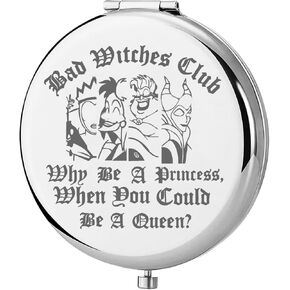 KEYCHIN Villains Club Pocket Mirror Evil Queen Fans Gifts Bad Witches Club When Be A Princess When You Could Be A Queen Compact Makeup Mirror (Bad Witches-S)