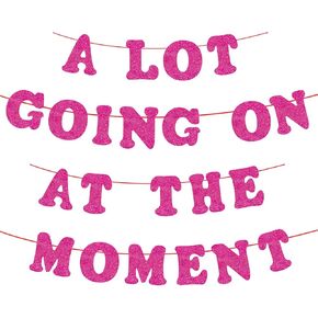 A Lot Going on at The Moment Birthday Banner Hot Pink Glitter Birthday Party Decorations Popular Singer Birthday Girl Garland for Girls Fans Birthday Party Decorations