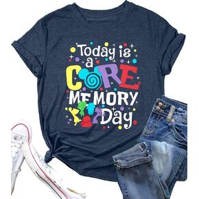 Magical Shirt for Women Funny Today is A Core Memory Day Letter Print T Shirts Cute Family Vacation Graphic Tee Tops