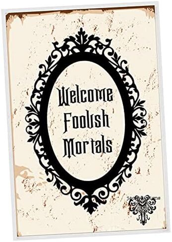 Halloween Decor Welcome Foolish Mortals Sign Halloween Sign Metal Print Sign 8"x12" Haunted Mansion Sign in Saudi Arabia