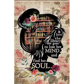 WZVZGZ Vintage Metal Tin Sign Books Into The Library She Goes Lose Her Mind and Find Soul Novelty for Living Room Garden Bedroom Office Hotel Cafe Bar Club Wall Decor 8x12 Inch