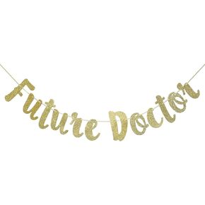 Future Doctor Glitter Gold Banner, Medical Student Banner, Doctor Graduation Party Decorations(Gold)
