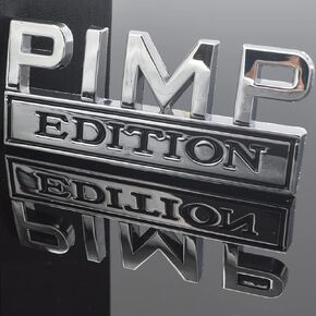 Pimp Edition Emblem with Strong Adhesive, Pimp Car Emblem 3D Badge Decal Car Truck Replacement Compatible with Universal Vehicle, Car, Truck, SUV (Silver Black)