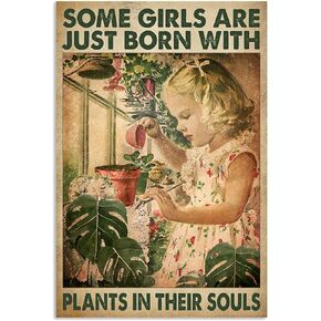 Some Girls are Just Born with Plants in Their Souls Poster Retro Metal Tin Sign Vintage Aluminum Sign for Home Coffee Wall Decor 8x12 Inch