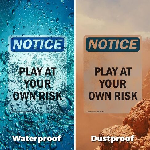 (2 Pack) Play At Your Own Risk OSHA Notice Sign 5 Inch X 3.5 Inch Vinyl Label Decal Sticker Weather Resistant, UV Protected for Workplace, Business, and Construction Site, Made in the USA in Saudi Arabia