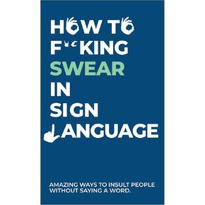 How To Swear In Sign Language Cards