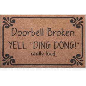 Front Door Indoor Entrance Doormat Brown Welcome Door Mat, Doorbell Broken Yell Ding Dong Really Loud Doormat Anti Slip Easy to Clean Corridor Patio Mat 28" x 18"