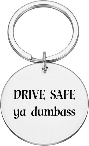 سلسلة مفاتيح مرحة من Drive Safe Ya Dumbass - هدية لطيفة للأزواج - هدية لصديقك - هدية لصديقتك #K81 in Saudi Arabia