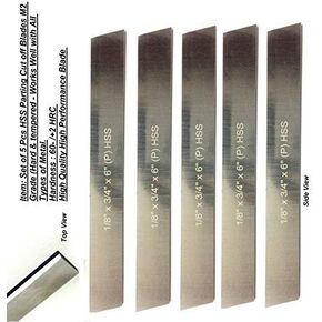 Set of 5 HSS Blades 1/8"x 3/4" (Wide) x 6" (Long) for Lathe Parting Cut Off & Tool Holders-Hard & Ground (U)