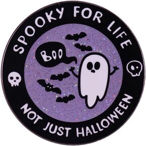 Spooky For Life Not Just Halloween Ghost Boo Scary Horror Funny Humor 1.25" Enamel Pin Badge